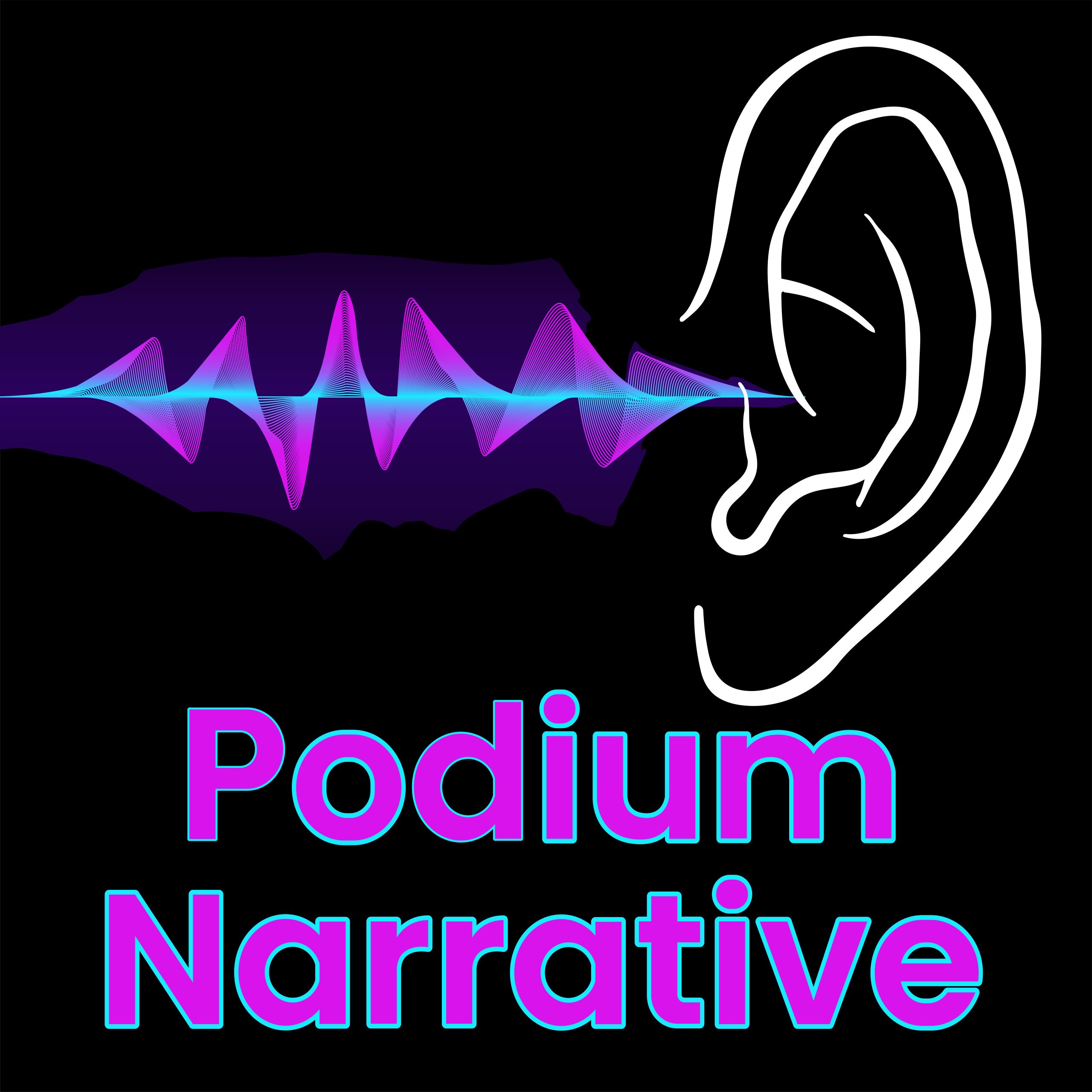 Podium Narrative | Elevate Your Storytelling with Fiction Podcasts